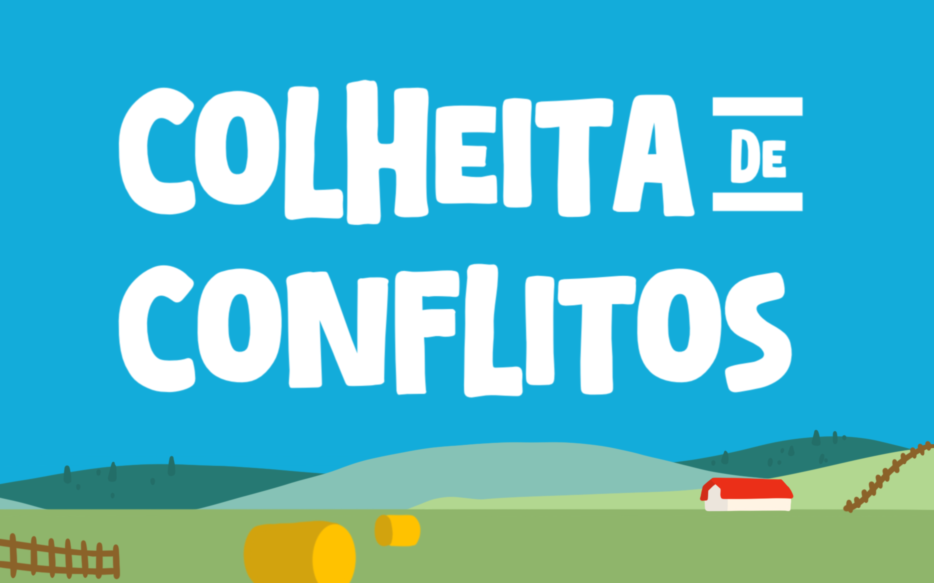 Colheita de Conflitos
