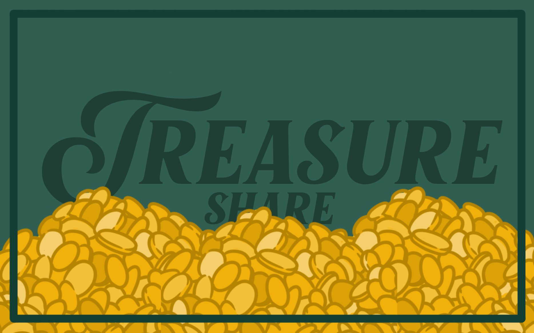 Treasure Share